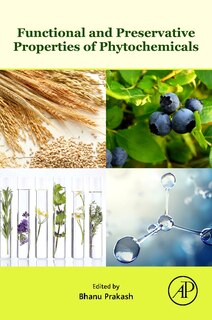 Front cover_Functional And Preservative Properties Of Phytochemicals