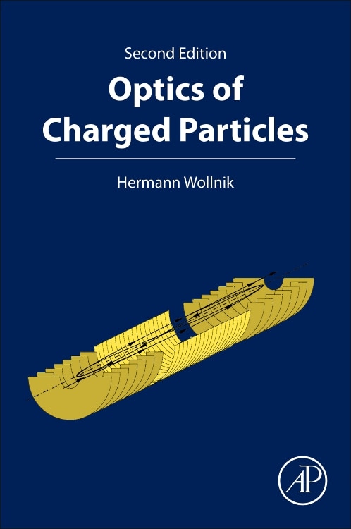 Couverture_Optics Of Charged Particles