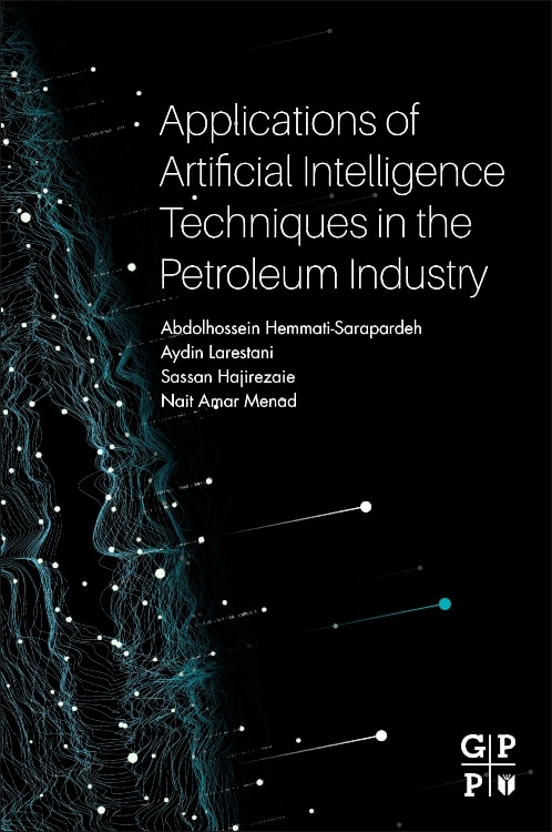 Front cover_Applications Of Artificial Intelligence Techniques In The Petroleum Industry