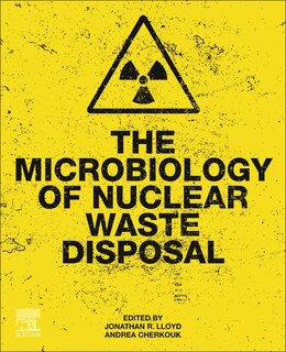 Front cover_The Microbiology Of Nuclear Waste Disposal