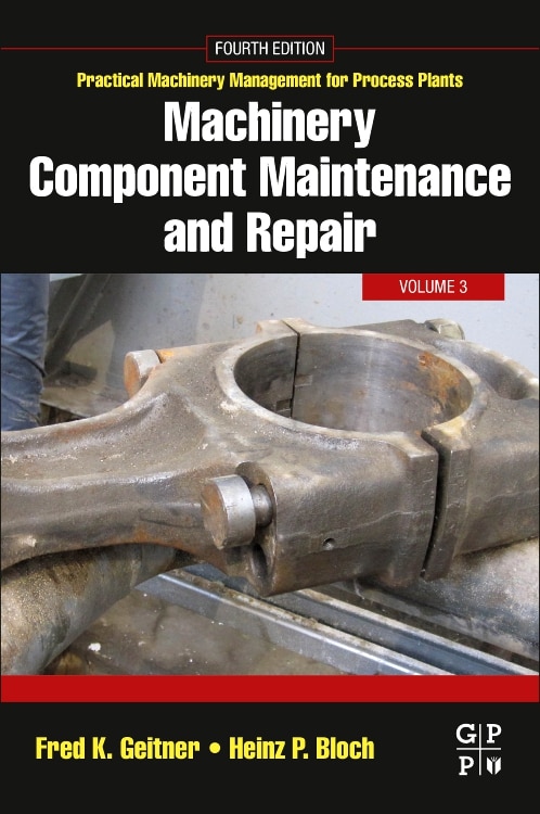 Machinery Component Maintenance And Repair