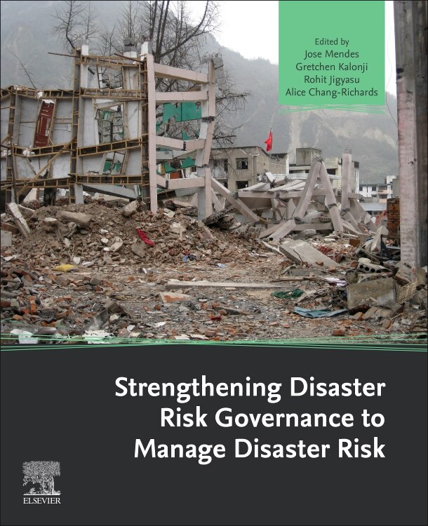 Couverture_Strengthening Disaster Risk Governance To Manage Disaster Risk