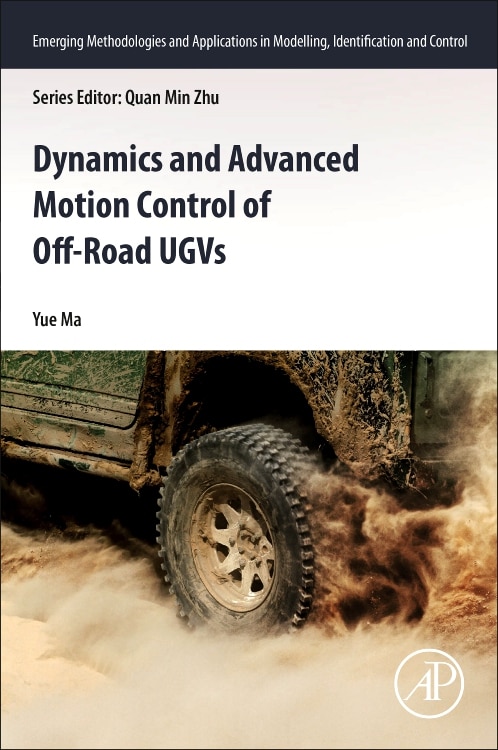 Couverture_Dynamics And Advanced Motion Control Of Off-road Ugvs