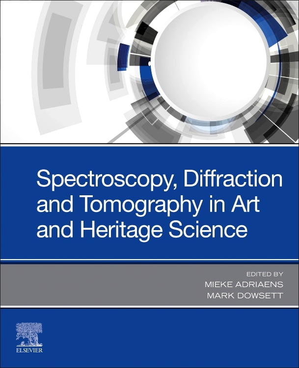 Couverture_Spectroscopy, Diffraction And Tomography In Art And Heritage Science