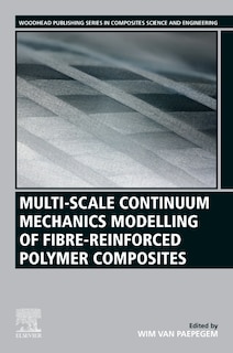 Front cover_Multi-Scale Continuum Mechanics Modelling of Fibre-Reinforced Polymer Composites