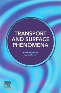 Front cover_Transport And Surface Phenomena