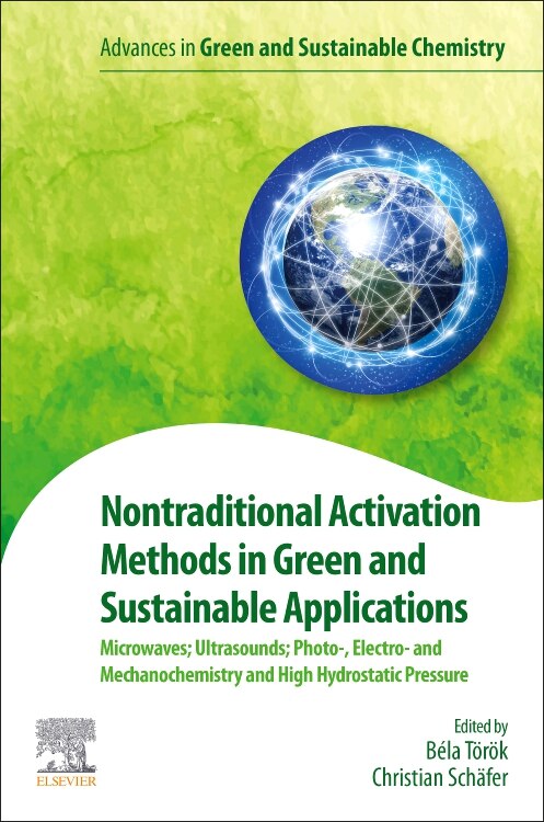 Front cover_Nontraditional Activation Methods In Green And Sustainable Applications