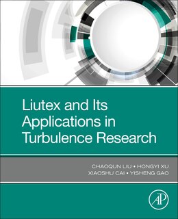 Front cover_Liutex And Its Applications In Turbulence Research