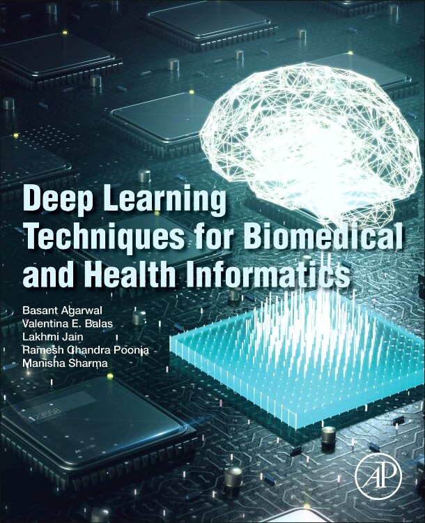 Front cover_Deep Learning Techniques For Biomedical And Health Informatics
