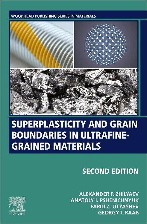 Couverture_Superplasticity And Grain Boundaries In Ultrafine-grained Materials