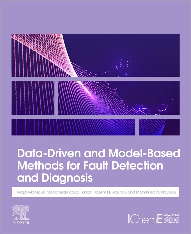 Front cover_Data-driven And Model-based Methods For Fault Detection And Diagnosis