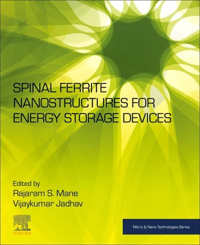 Couverture_Spinel Ferrite Nanostructures For Energy Storage Devices