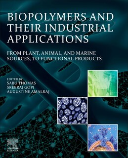 Front cover_Biopolymers And Their Industrial Applications
