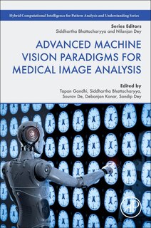 Front cover_Advanced Machine Vision Paradigms For Medical Image Analysis
