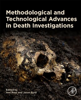 Front cover_Methodological And Technological Advances In Death Investigations
