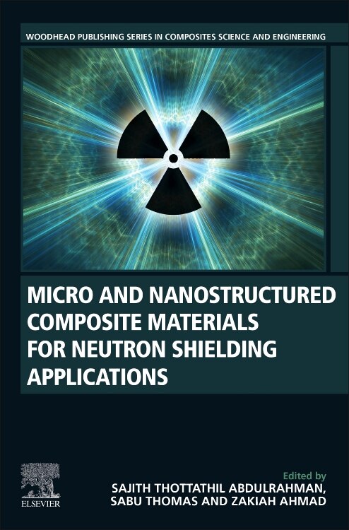 Front cover_Micro and Nanostructured Composite Materials for Neutron Shielding Applications
