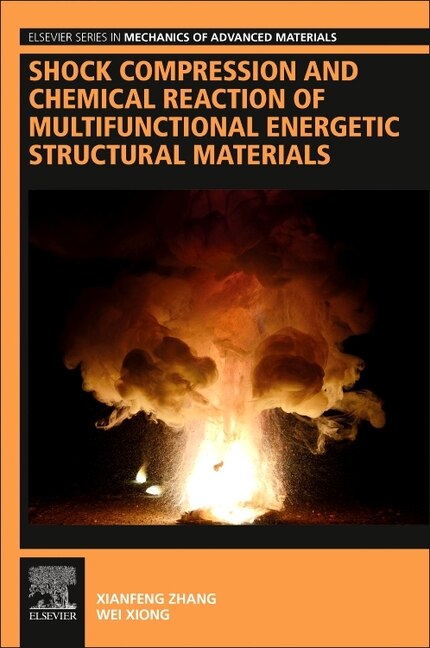 Front cover_Shock Compression And Chemical Reaction Of Multifunctional Energetic Structural Materials