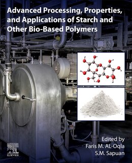 Couverture_Advanced Processing, Properties, And Applications Of Starch And Other Bio-based Polymers