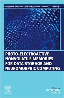 Front cover_Photo-Electroactive Non-Volatile Memories for Data Storage and Neuromorphic Computing
