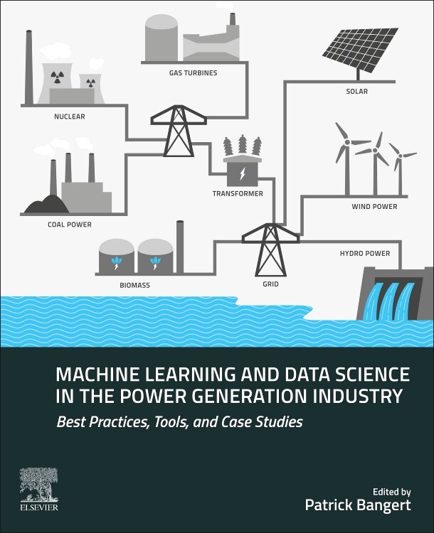 Front cover_Machine Learning And Data Science In The Power Generation Industry