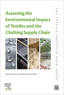 Couverture_Assessing the Environmental Impact of Textiles and the Clothing Supply Chain