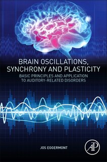 Front cover_Brain Oscillations, Synchrony And Plasticity
