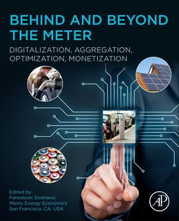 Behind And Beyond The Meter: Digitalization, Aggregation, Optimization, Monetization