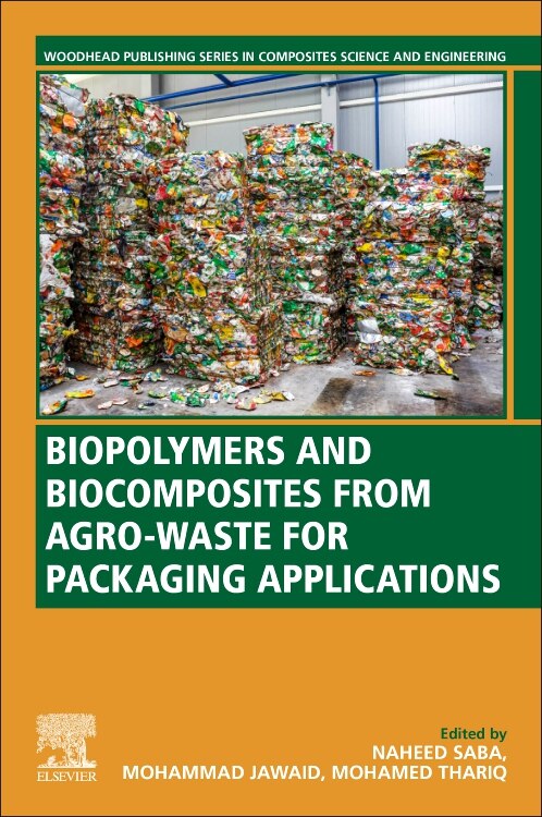 Front cover_Biopolymers and Biocomposites from Agro-waste for Packaging Applications
