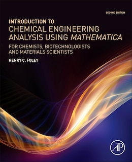Front cover_Introduction To Chemical Engineering Analysis Using Mathematica