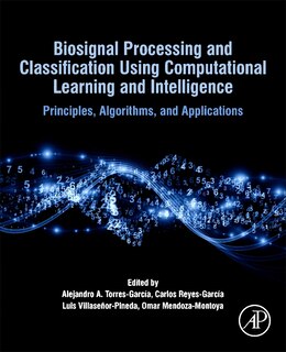 Front cover_Biosignal Processing And Classification Using Computational Learning And Intelligence