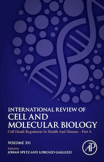 Couverture_Cell Death Regulation In Health And Disease - Part A