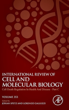 Cell Death Regulation In Health And Disease - Part C