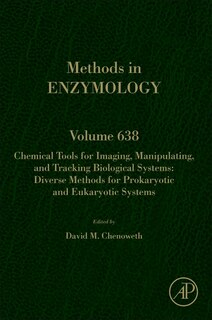Front cover_Chemical Tools For Imaging, Manipulating, And Tracking Biological Systems