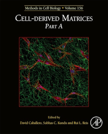 Cell-derived Matrices Part A