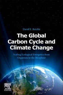 Front cover_The Global Carbon Cycle And Climate Change