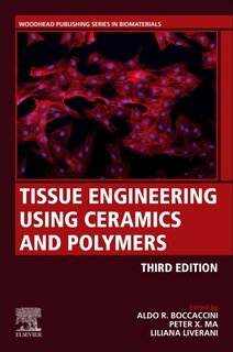 Couverture_Tissue Engineering Using Ceramics and Polymers