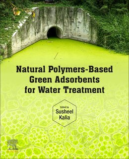 Couverture_Natural Polymers-Based Green Adsorbents for Water Treatment