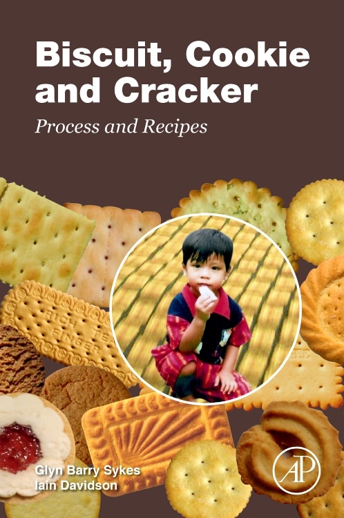 Front cover_Biscuit, Cookie And Cracker Process And Recipes