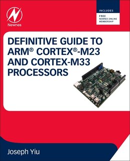 Couverture_Definitive Guide To Arm Cortex-m23 And Cortex-m33 Processors