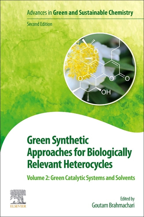 Front cover_Green Synthetic Approaches For Biologically Relevant Heterocycles