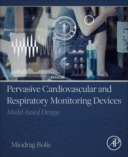 Front cover_Pervasive Cardiovascular and Respiratory Monitoring Devices
