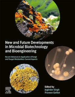 Front cover_New And Future Developments In Microbial Biotechnology And Bioengineering