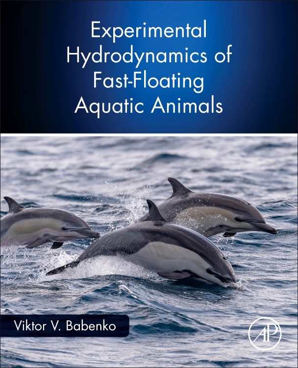Couverture_Experimental Hydrodynamics Of Fast-floating Aquatic Animals