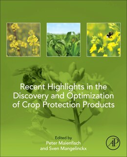 Front cover_Recent Highlights In The Discovery And Optimization Of Crop Protection Products