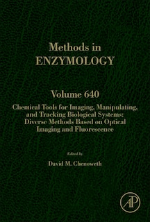 Front cover_Chemical Tools For Imaging, Manipulating, And Tracking Biological Systems