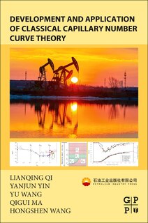 Front cover_Development And Application Of Classical Capillary Number Curve Theory