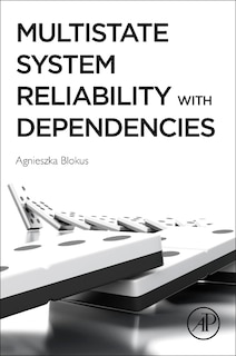 Couverture_Multistate System Reliability With Dependencies