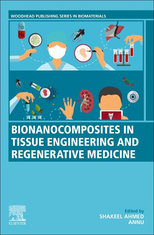Couverture_Bionanocomposites in Tissue Engineering and Regenerative Medicine