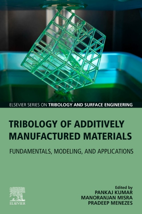 Couverture_Tribology of Additively Manufactured Materials