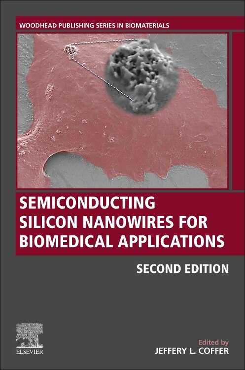 Front cover_Semiconducting Silicon Nanowires for Biomedical Applications